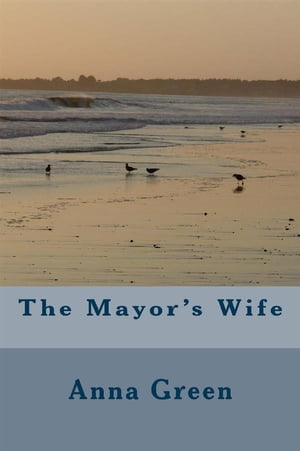 The Mayor's Wife