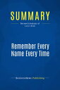 ŷKoboŻҽҥȥ㤨Summary: Remember Every Name Every Time Review and Analysis of Levy's BookŻҽҡ[ BusinessNews Publishing ]פβǤʤ750ߤˤʤޤ