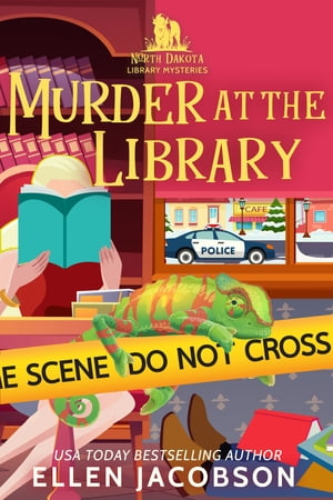 Murder at the Library A North Dakota Library Mys