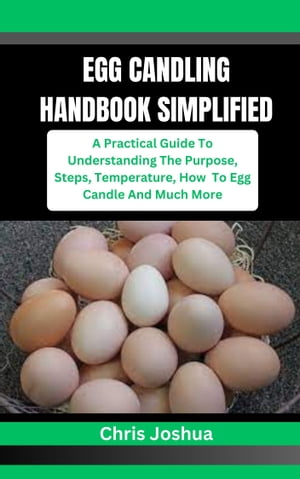 EGG CANDLING HANDBOOK SIMPLIFIED