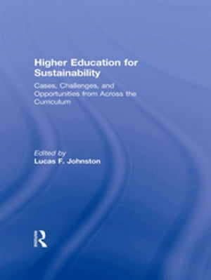洋書, FAMILY LIFE ＆ COMICS Higher Education for Sustainability Cases, Challenges, and Opportunities from Across the Curriculum