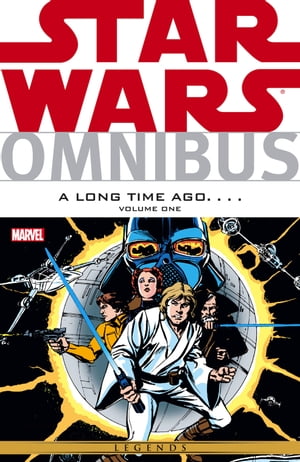 Star Wars Omnibus A Long Time Ago… Vol. 1