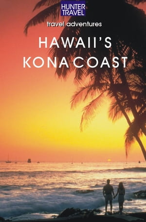 Hawaii's Kona Coast【電子書籍】[ Fryklund, Bryan ]
