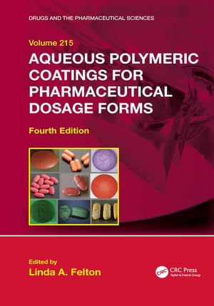 ŷKoboŻҽҥȥ㤨Aqueous Polymeric Coatings for Pharmaceutical Dosage FormsŻҽҡۡפβǤʤ8,278ߤˤʤޤ