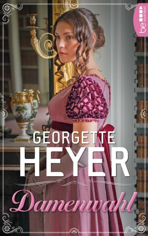 DamenwahlŻҽҡ[ Georgette Heyer ]