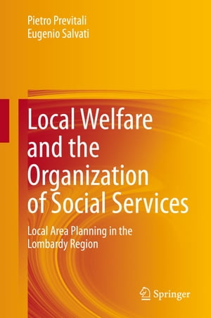 Local Welfare and the Organization of Social Services