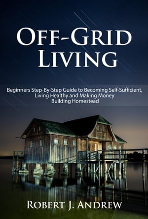 Off-Grid Living