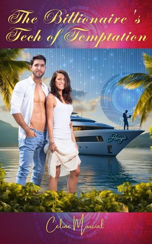 The Billionaire's Tech of Temptation