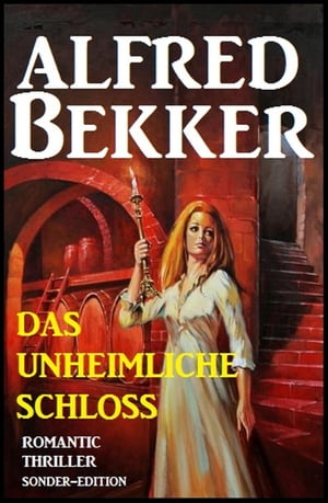Romantic Thriller Sonder-Edition - Das unheimliche Schloss