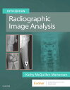 Radiographic Image Analysis E-Book Radiographic Image Analysis E-Book【電子書籍】[ Kathy McQuillen-Martensen, MA, RT(R) ]