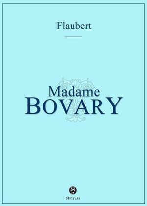 Mme Bovary M?urs de province【電子書籍】[ Gustave Flaubert ]