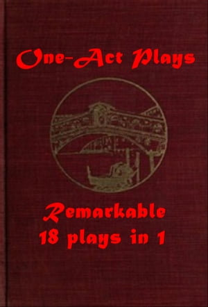 18 One-act Plays Anthologies of Anton Tchekov and more
