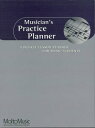 ŷKoboŻҽҥȥ㤨Musician's Practice Planner A Weekly Lesson Planner for Music StudentsŻҽҡ[ Hal Leonard Corp. ]פβǤʤ1,495ߤˤʤޤ