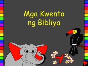 Mga Kwento ng Bibliya