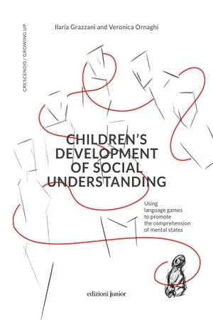 Children’s development of social understanding