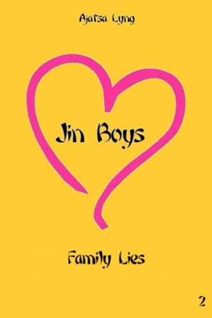 Jin Boys Volume 2: Family Lies