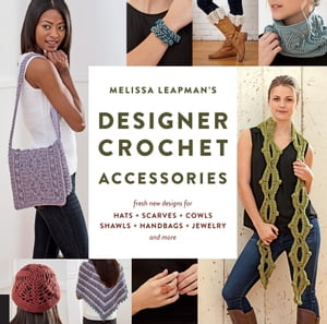 ＜p＞＜strong＞Learn to create more than twenty-five crochet women’s fashion accessories with the help of easy-to-follow instructions and stylish patterns.＜/strong＞＜/p＞ ＜p＞Sometimes, all it takes is the right accessory to pull off a great look. And if that accessory happens to be handmade by you? All the better! In this book, popular author/designer/teacher Melissa Leapman shows you how to make more than twenty-five fresh and beautiful crocheted accessories for women. From winter warmers like cozy hats and scarves that make a statement to all-season wardrobe builders such as one-of-a-kind jewelry, colorful handbags, and stunning shawls, ＜em＞Melissa Leapman’s Designer Crochet Accessories＜/em＞ has it all.＜/p＞ ＜p＞The projects include something for crocheters of all levels, from beginners to intermediate and advanced knitters. Crafters of all skill levels will find a project to keep their fingers busy. Each project offers easy-to-follow instructions, stitch diagrams using international symbols, and a clear photo to illustrate the finished piece. The back of the book also includes helpful resources such as general crochet and finishing techniques. Crocheters, just think of all those lovely handmade accessories to keep or give as gifts! Unleash your inner accessory-crocheter, and let this book guide you along.＜/p＞画面が切り替わりますので、しばらくお待ち下さい。 ※ご購入は、楽天kobo商品ページからお願いします。※切り替わらない場合は、こちら をクリックして下さい。 ※このページからは注文できません。