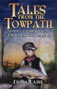 Tales from the Towpath Stories and Histories of the Cotswold Canals【電子書籍】[ Fiona...