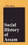 Social History Of Assam