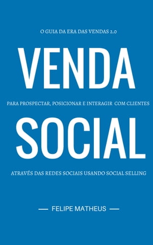 Venda Social: Social Selling