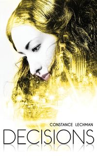Decisions【電子書籍】[ Constance Lechman ]