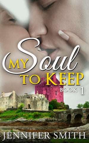 My Soul to Keep: Calen【電子書籍】[ Jennif