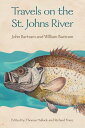 Travels on the St. Johns River【電子書籍】 John Bartram