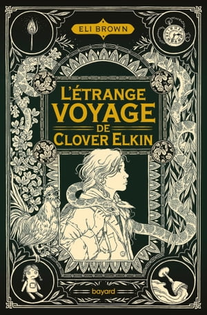 L'?trange voyage de Clover Elkin