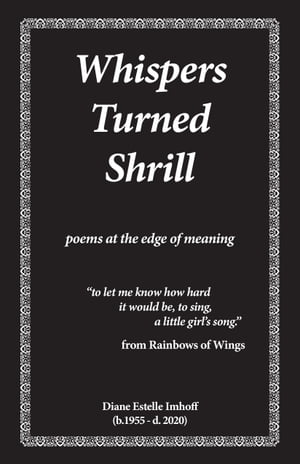 ŷKoboŻҽҥȥ㤨Whispers Turned Shrill poems from the edge of meaningŻҽҡ[ Diane Estelle Imhoff ]פβǤʤ132ߤˤʤޤ