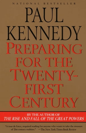 Preparing for the Twenty-First Century