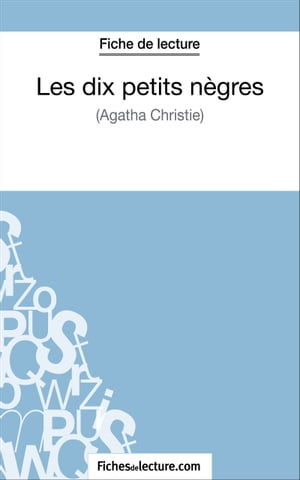 Les dix petits nègres d'Agatha Christie (Fiche de lecture)