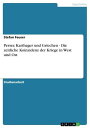 Perser, Karthager und Griechen - Die zeitliche Koinzidenz der Kriege in West und Ost Die zeitliche Koinzidenz der Kriege in West und Ost