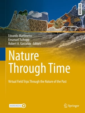 Nature through Time Virtual field trips through the Nature of the past【電子書籍】
