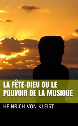 La Fête-Dieu ou le pouvoir de la musique