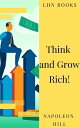 Think and Grow Rich 【電子書籍】 Napoleon Hill