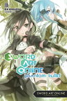 Sword Art Online 6 (light novel) Phantom Bullet【電子書籍】[ Reki Kawahara ]