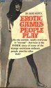 Erotic Games People Play【電子書籍】[ North,Gene ]