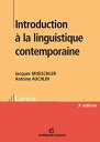 Introduction ? la linguistique contemporaine