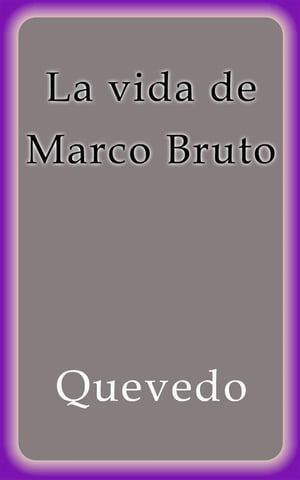 La vida de Marco Bruto