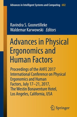 Advances in Physical Ergonomics and Human Factors