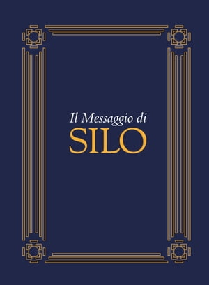 Il Messaggio di Silo