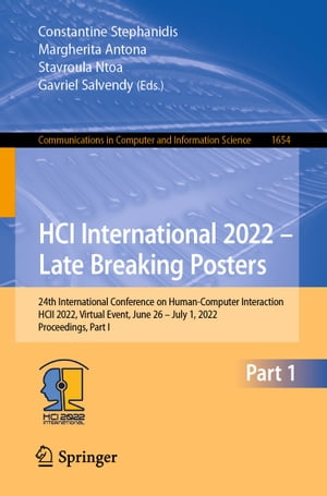 HCI International 2022 – Late Breaking Posters
