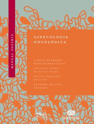 Manual SOGIMIG de Ginecologia Oncológica