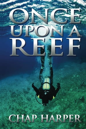 Once Upon a Reef