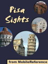 Pisa Sights: a travel guide to the top 25 attrac