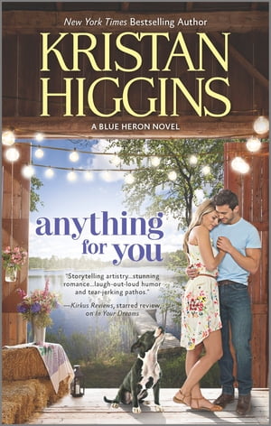 Anything for YouŻҽҡ[ Kristan Higgins ]