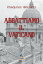 Abbattiamo il Vaticano Opuscolo anarchico anticlericaleŻҽҡ[ Fuoco Edizioni ]