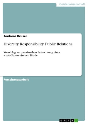 Diversity. Responsibility. Public Relations