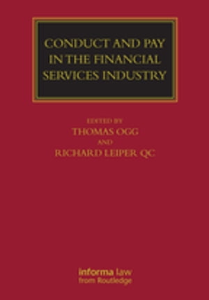 Conduct and Pay in the Financial Services Industry