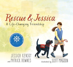 Rescue and Jessica: A Life-Changing Friendship